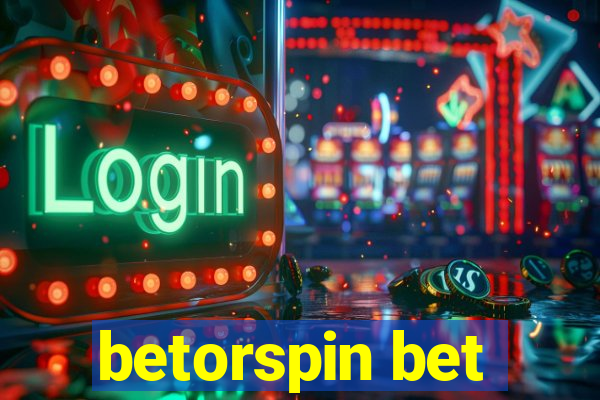 betorspin bet