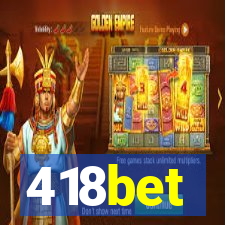 418bet