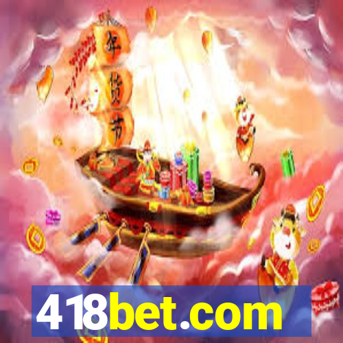 418bet.com