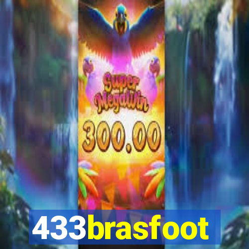 433brasfoot