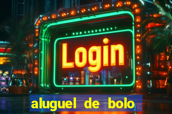 aluguel de bolo fake fortaleza