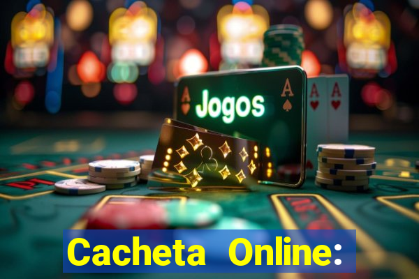 Cacheta Online: Jogo de Cartas