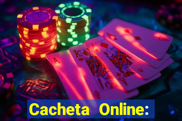 Cacheta Online: Jogo de Cartas