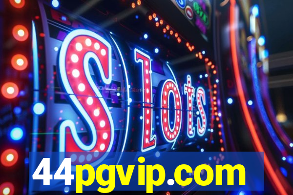 44pgvip.com