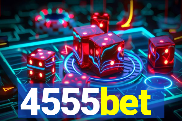 4555bet