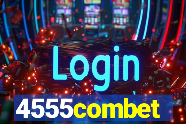 4555combet