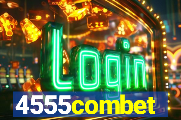 4555combet