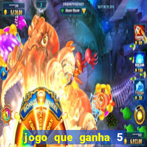 jogo que ganha 5 reais no cadastro