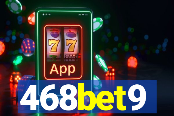 468bet9