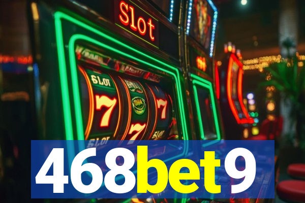 468bet9