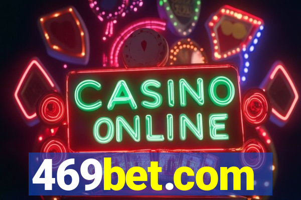 469bet.com