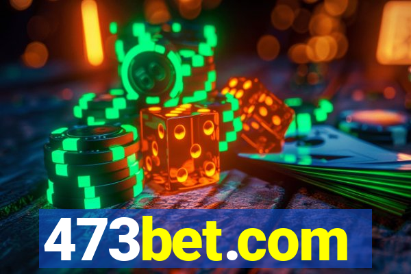 473bet.com