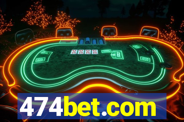 474bet.com