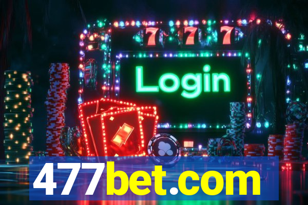 477bet.com