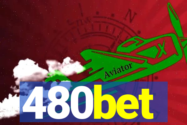 480bet