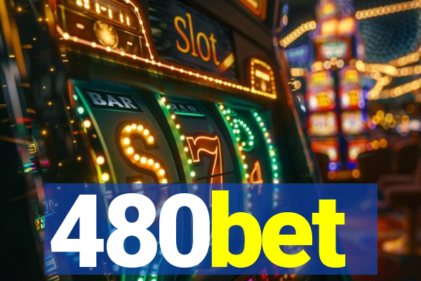 480bet