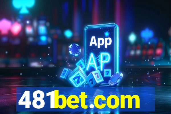 481bet.com