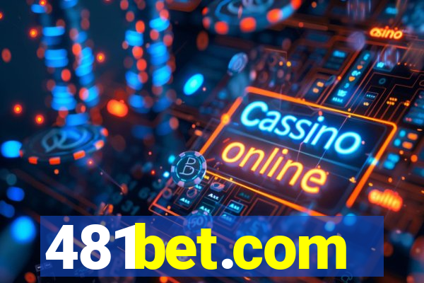 481bet.com