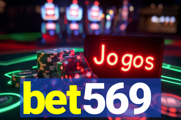 bet569