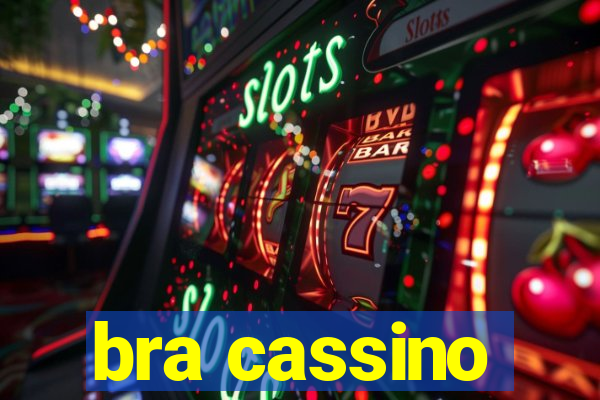 bra cassino