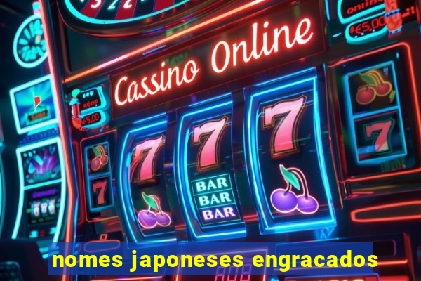 nomes japoneses engracados