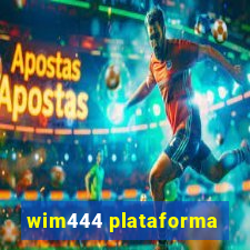 wim444 plataforma