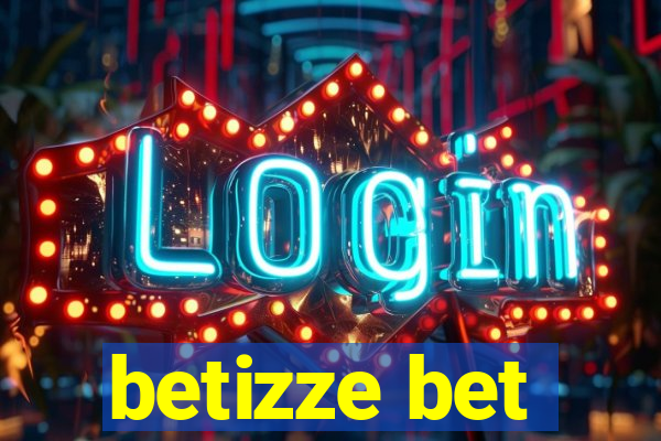 betizze bet