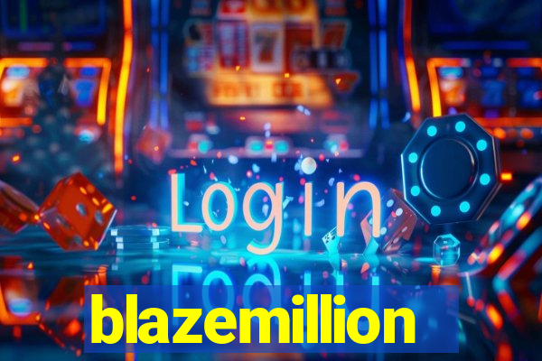 blazemillion