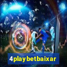 4playbetbaixar