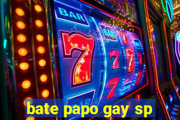 bate papo gay sp