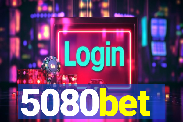 5080bet