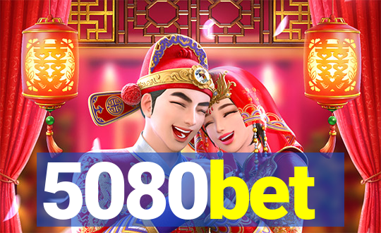 5080bet