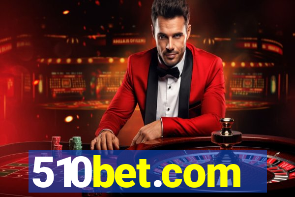 510bet.com