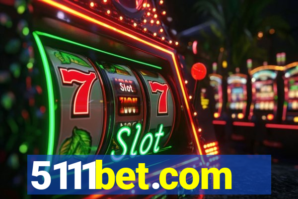 5111bet.com