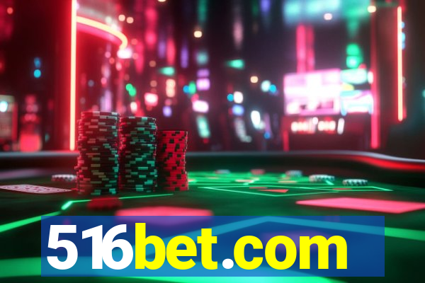 516bet.com