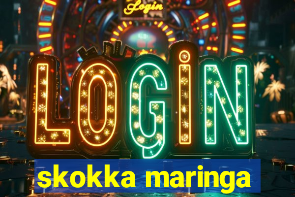 skokka maringa