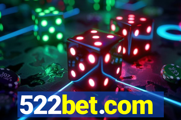 522bet.com