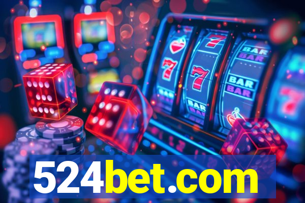 524bet.com