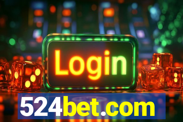 524bet.com