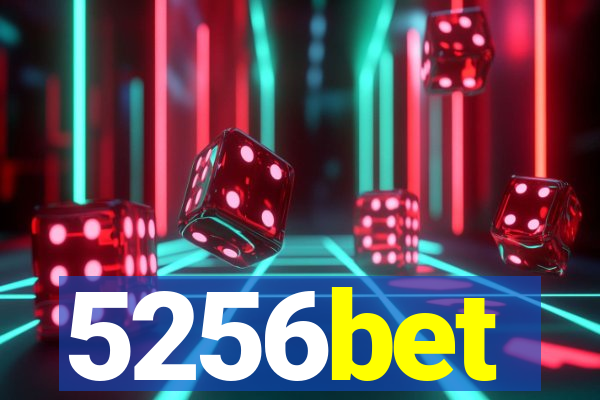 5256bet