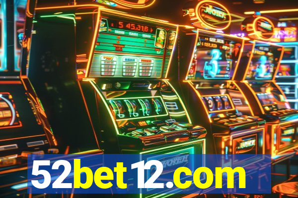 52bet12.com