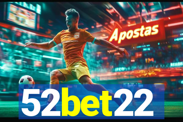 52bet22