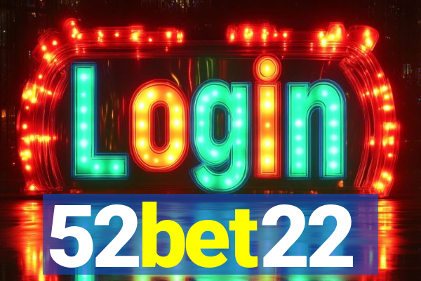 52bet22