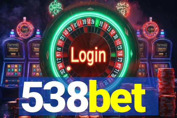 538bet