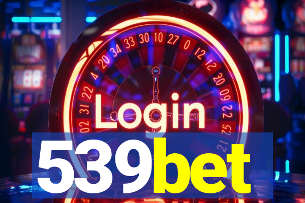 539bet