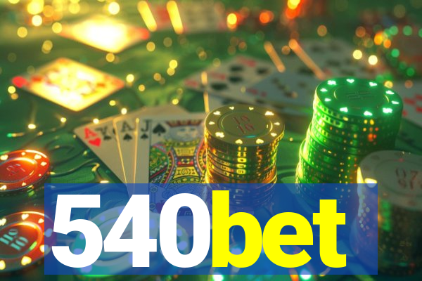 540bet