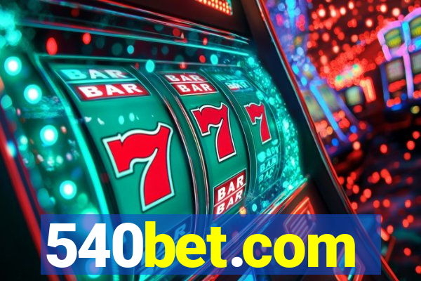 540bet.com