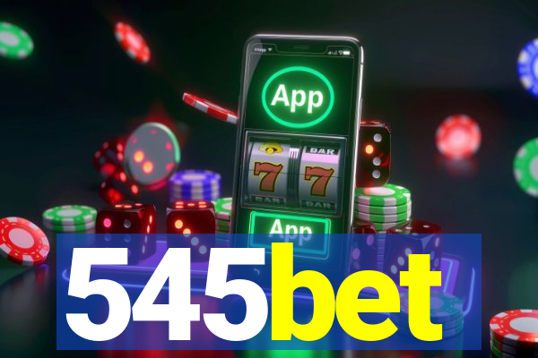 545bet