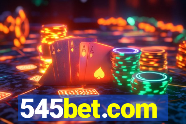 545bet.com