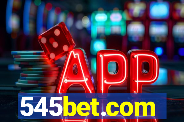 545bet.com